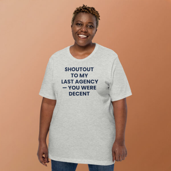 Shoutout to Last Agency Tee w/o Back Print - Image 12