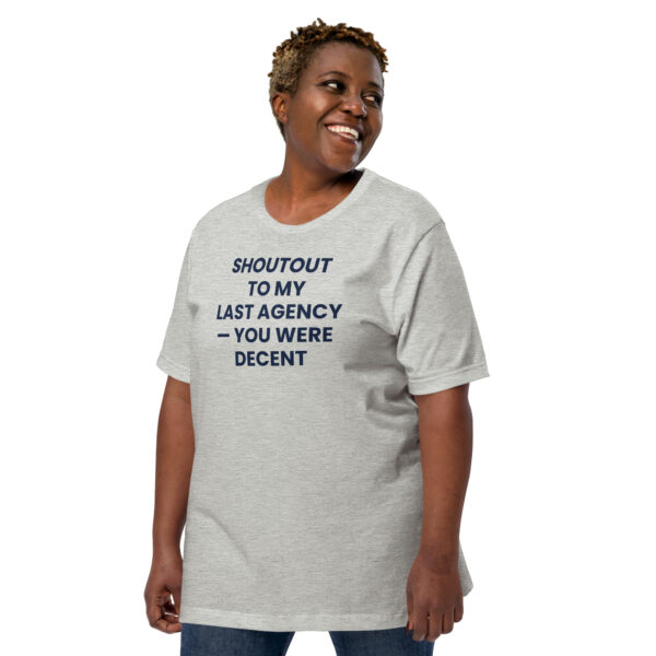 Shoutout to Last Agency Tee w/o Back Print - Image 10