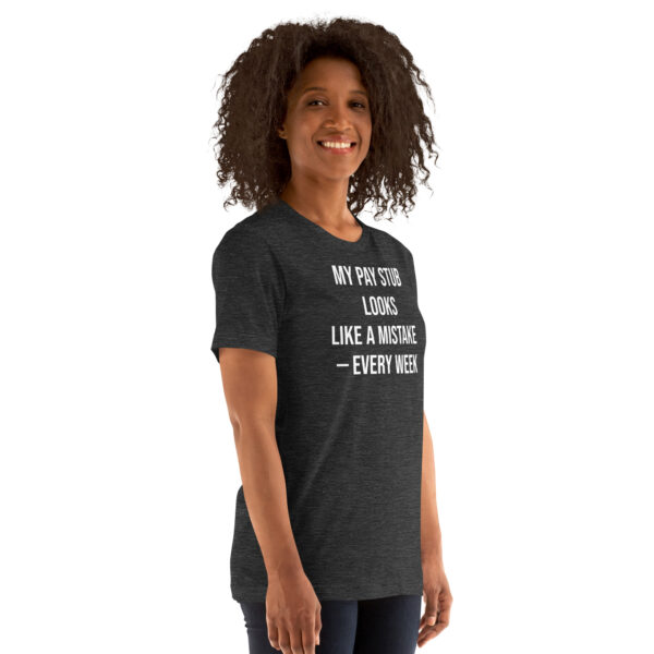 Pay Stub Error Tee w/ Back Print - Image 14