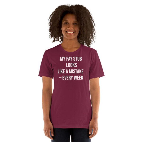 Pay Stub Error Tee w/ Back Print - Image 12