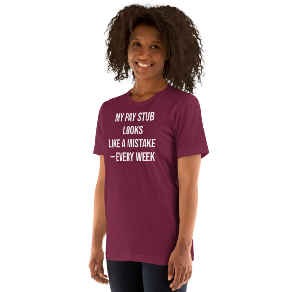 Pay Stub Error Tee w/ Back Print - Image 10