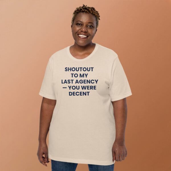Shoutout to Last Agency Tee w/o Back Print - Image 8