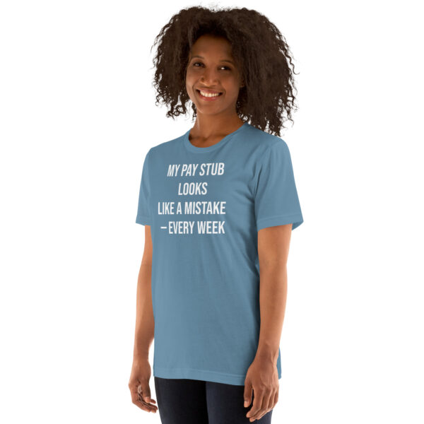 Pay Stub Error Tee w/ Back Print - Image 4