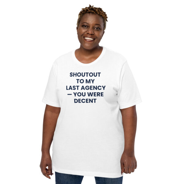 Shoutout to Last Agency Tee w/o Back Print - Image 3