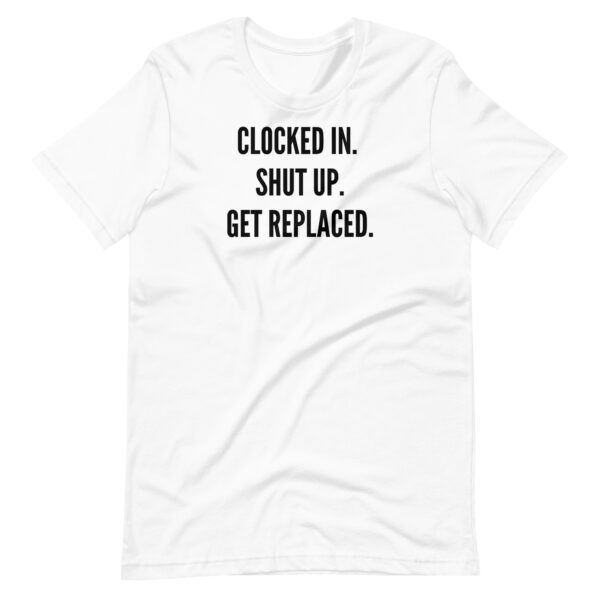 Clocked In Tee – w/ Back Print - Image 9
