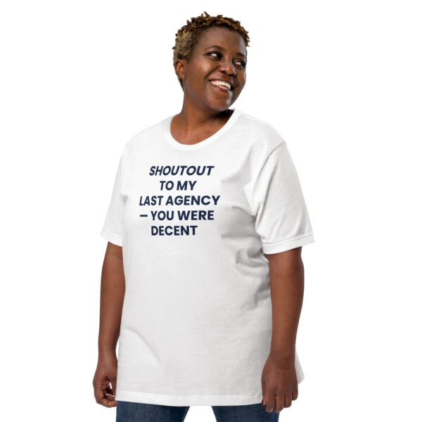 Shoutout to Last Agency Tee w/o Back Print - Image 2